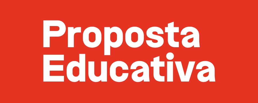 Proposta educativa